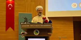 Diyanet İşleri Başkanı Ali Erbaş, Ahilik Sempozyumu'nda İlaç ve Caydırıcılık Üzerine Konuştu