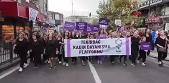 Tekirdağ'da Kadınlar Şiddeti Protesto Etti