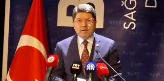 Bakan Tunç: 'Hukuk devletinde şiddet olmaz, şiddeti destekleyeni, yargı önüne çıkarırlar ve yargı onlardan hesap sorar'