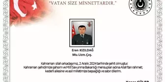 Msb: Uzman Çavuş Eren Kızıldağ Şehit Oldu