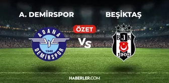 Adana Demirspor Beşiktaş maç özeti ve golleri izle! (VİDEO) ADS BJK geniş özeti! Golleri kim attı, maç kaç kaç bitti?