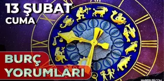 13 Şubat Burç Yorumları! 2026 günlük burç yorumları AŞK, EVLİLİK, KARİYER Koç, Aslan, Boğa, Yay burcu yorumu