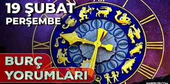 19 Şubat Burç Yorumları! 2026 günlük burç yorumları AŞK, EVLİLİK, KARİYER Aslan, İkizler, Akrep, Kova burcu yorumu