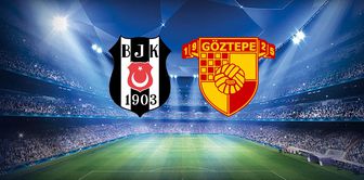 The starting lineups for the Beşiktaş-Göztepe match have been announced.