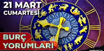 Burç yorumları 21 Mart 2026! Oğlak, Kova, Balık burcu yorumu nedir?