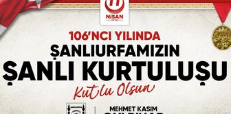 The 106th anniversary of the liberation of Şanlıurfa will be celebrated with enthusiasm.