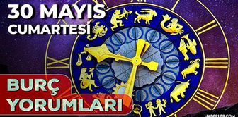 30 Mayıs 2026 burç yorumları! Oğlak, Aslan, Başak burcu AŞK, EVLİLİK, SAĞLIK yorumları ne diyor?
