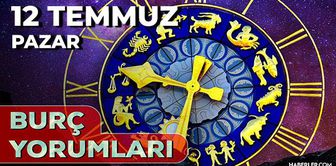 12 Temmuz 2026 burç yorumları! Boğa, Akrep, Başak burcu yorumu... AŞK, EVLİLİK, SAĞLIK yorumları ne diyor?