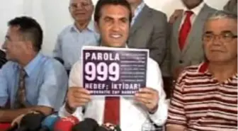 Mustafa Sarıgül: 'Parola 999, Hedef İktidar'