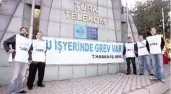 Telekom'da İlk Greve 'Sabotaj' Karıştı