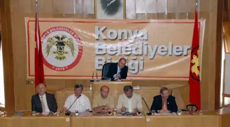 Konya Belediyeler Birliği'nin Genel Kurulu Yapıldı