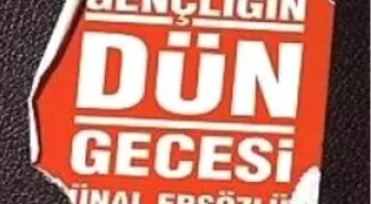 Ersözlü'den Gençliğin Dün Gecesi