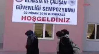 Kırıkkale Yüksek İhtisas Hastanesi'Nde 'Hasta Ve Çalışan Gü