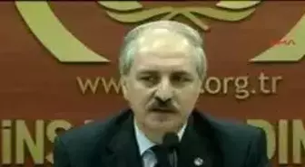 Kurtulmuş: Bütün Resmi Kurumlar İsrail'E Karşı Tavır Almalı