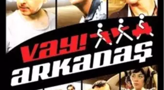 'Vay Arkadaş'nın Müzikleri Herkesin Dilinde!
