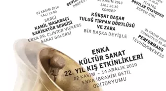 Enka Kültür Sanat 22. Yıl Kış Etkinlikleri
