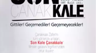 Son Kale Çanakkale Adlı Belgesel ZKSM’nde