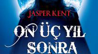 Efsanenin 'On Üç Yıl Sonra'sı