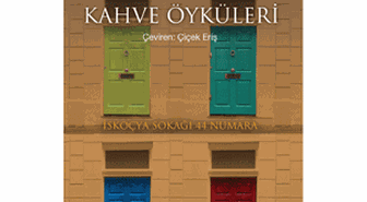 İskoçya Sokağı 44 Numara Dizisinin İkinci Kitabı: Kahve Öyküleri