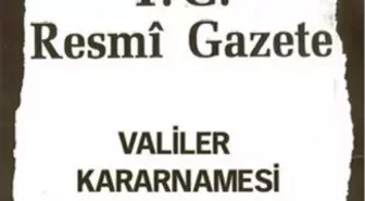 Valiler Kararnamesi Yayımlandı