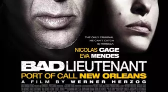 The Bad Lıeutenant: Port Of Call - New Orleans Kötü Polis