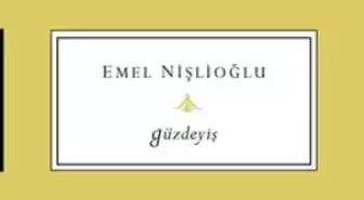 Emel Nişlioğlu'ndan Güzdeyiş