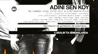 Adını Sen Koy Filmi