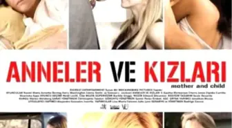 Anneler ve Kızları Filmi