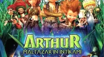 Arthur: Maltazar’ın İntikamı Filmi