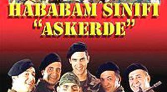 Hababam Sınıfı Askerde Filmi