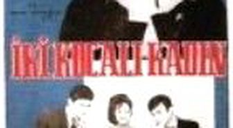 İki Kocalı Kadın Filmi