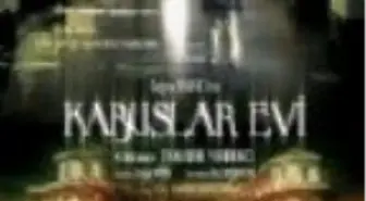 Kabuslar Evi: Tanıdık Yabancı Filmi