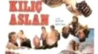 Kılıç Aslan Filmi