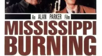 Mississippi Yanıyor Filmi