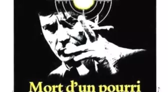 Mort D’un Pourri Filmi