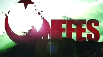 Nefes: Vatan Sağolsun Filmi