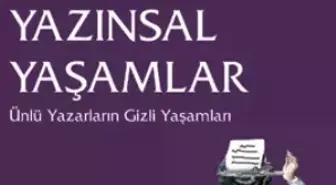 Ünlü Yazarların Gizli Yaşamları