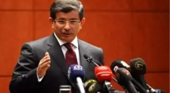 Bakan Davutoğlu: 'Peşin Yargılarda Bulunmak Doğru Değil'