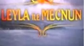 Leyla İle Mecnun Dizisi 41. Bölüm Fragmanı