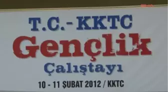 KKTC Gençlik Çalıştayı Başladı