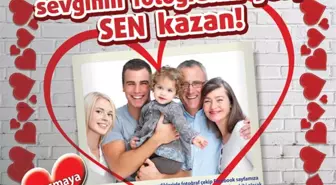 'Sevgi'Nin Fotoğrafını Çekin Hediye Kazanın