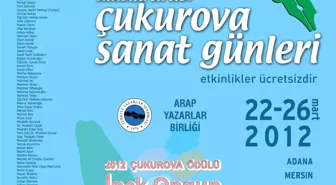 6. Uluslararası Çukurova Sanat Günleri 22 Mart'ta Başlıyor