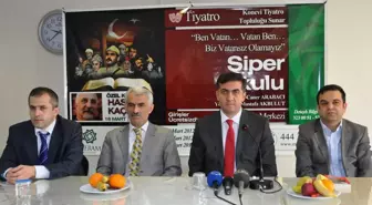 Meram'da Siper Okulu Sahneleniyor