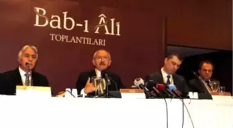 Kılıçdaroğlu, Bab-I Ali Toplantıları'nın Konuğu Oldu