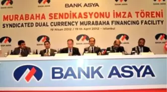 Bank Asya'ya 325 Milyon Dolarlık Murabaha Sendikasyonu