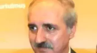 Kurtulmuş: 28 Şubat'la İlgili Gelişmeler Hoşumuza Gidiyor