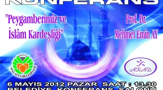 Malatya'da 'Peygamberimiz ve İslam Kardeşliği' Konferansı Düzenlenecek