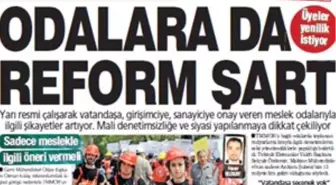 Odalara Reform Talebine Destek Yağdı