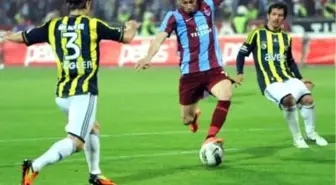 Trabzonspor-Fenerbahçe Kadroları