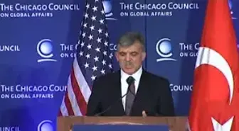 Gül, Küresel İşler Konseyi'nde Konuştu